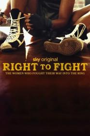 Right to Fight 2023 720p WEBRip 800MB x264-GalaxyRG[TGx]