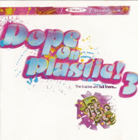Various Artists - Dope On Plastic! 3 (1996)