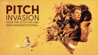 BBC Pitch Invasion How the Scottish and Irish Changed Football 1080p x265 AAC