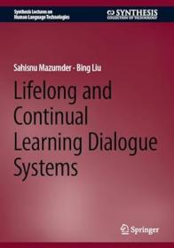 [ CourseWikia com ] Lifelong and Continual Learning Dialogue Systems