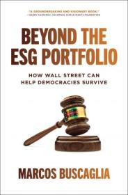 Beyond the ESG Portfolio - How Wall Street Can Help Democracies Survive