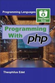 Programming With PHP (Mastering Programming Languages Series)
