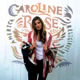 Caroline Rose - 2013 - America Religious