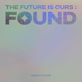 AB6IX - THE FUTURE IS OURS_ FOUND (2024) Mp3 320kbps [PMEDIA] ⭐️