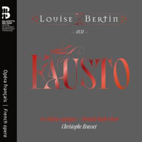 Les Talens Lyriques - Louise Bertin Fausto (2024) [24Bit-96kHz] FLAC [PMEDIA] ⭐️