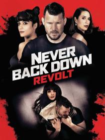 Never Back Down - Revolt 2021
