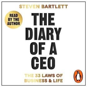 Steven Bartlett - 2023 - The Diary of a CEO (Business)