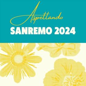 VA - Aspettando Sanremo 2024 - 2024 - WEB FLAC 16BITS 44 1KHZ-EICHBAUM