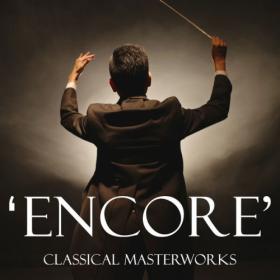 Franz Schubert - Classical Masterworks- 'Encore!' (2024) Mp3 320kbps [PMEDIA] ⭐️