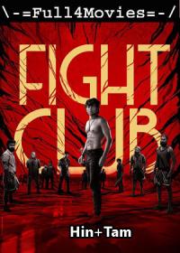 Fight Club 2023 480p WEB HDRip Hindi ORG Dual DD 2 0 x264 ESubs Full4Movies