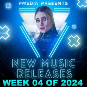 VA - New Music Releases Week 04 of 2024 (Mp3 320kbps Songs) [PMEDIA] ⭐️
