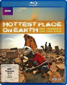 【高清剧集网发布 】世界上最热的地方[全3集][中文字幕] The Hottest Place on Earth S01 2009 1080p WEB-DL H264 AAC-ZeroTV