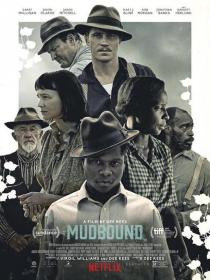 【高清影视之家发布 】泥土之界[简繁英字幕] Mudbound 2017 1080p Criterion Collection BluRay x264 DTS-SONYHD