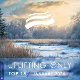 ))VA - Uplifting Only Top 15  December 2023 (Extended Mixes) - 2023