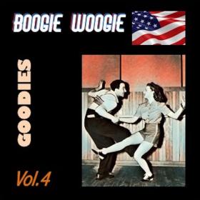 VA - Boogie Woogie Goodies, Vol  4 (2024)  - WEB FLAC 16BITS 44 1KHZ-EICHBAUM