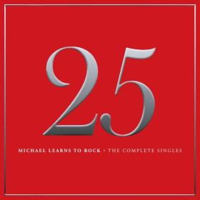 Michael Learns To Rock - 25 (2015 Pop) [Flac 24-96]