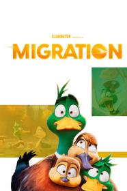 Migration 2023 1080p 10bit DS4K WEBRip HDR10+ [Hindi DDP 5.1-English DDP 5.1 Atmos] HEVC-NmCT