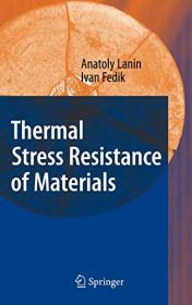 Thermal Stress Resistance of Materials