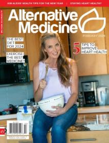 Alternative Medicine Magazine - February 2024