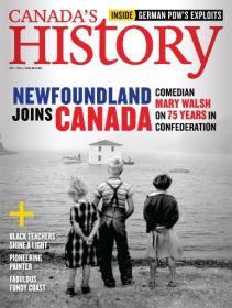 Canada`s History - February - March 2024