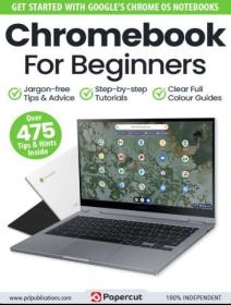 Chromebook For Beginners - 10th Edition, 2024