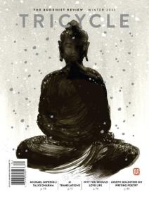 Tricycle The Buddhist Review - Winter 2023
