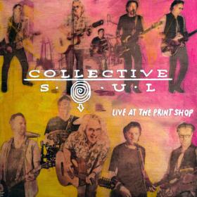 Collective Soul - Live At The Print Shop (2024) [24Bit-48kHz] FLAC [PMEDIA] ⭐️