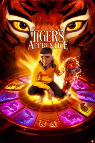 The Tigers Apprentice 2024 REPACK 2160p AMZN WEB-DL DDP5.1 Atmos H 265-FLUX[TGx]