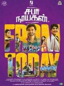 T - Saba Nayagan (2023) 720p Tamil HQ HDRip - x264 - (DD 5.1 - 192Kbps & AAC) - 1.4GB