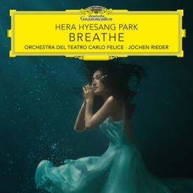 Hera Hyesang Park - Breathe (2024) [24Bit-96kHz] FLAC [PMEDIA] ⭐️