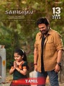 T - Saindhav (2024) Tamil HQ HDRip - 720p - x264 - (DD 5.1 - 192Kbps & AAC) - 1.4GB