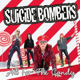 Suicide Bombers - All For The Candy (2024) [24Bit-48kHz] FLAC [PMEDIA] ⭐️