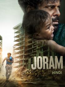 Joram (2023) Hindi 1080p HDRip x264 AAC 5.1 ESubs  [2.2GB] - QRips