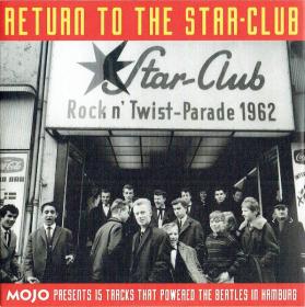 Various Artists - Mojo Presents    Return To The Star Club (2016)⭐WAV