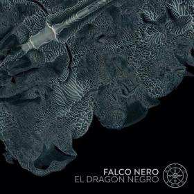 Falco Nero - El Dragon Negro (2024) Mp3 320kbps [PMEDIA] ⭐️