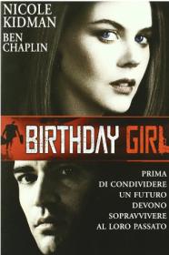 Birthday Girl 2001 1080p ITA-ENG WEBRip x264 AAC-V3SP4EV3R