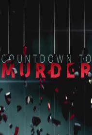 【高清剧集网发布 】谋杀倒计时 第一季[全6集][中文字幕] Countdown to Murder S01 2013 1080p WEB-DL H264 AAC-ZeroTV