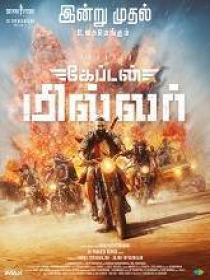 T - Captain Miller (2024) Tamil HQ HDRip - x264 - AAC - 700MB