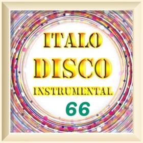 VA - Italo Disco  Instrumental  Version ot Vitaly 72  (65) - 2023