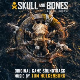 Junkie XL - Skull and Bones (Original Game Soundtrack) (2024) [24Bit-48kHz] FLAC [PMEDIA] ⭐️