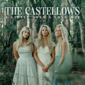 The Castellows - A Little Goes A Long Way (2024) Mp3 320kbps [PMEDIA] ⭐️