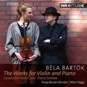 Bartok - Works for Violin & Piano - Tanja Becker-Bender, Peter Nagy (2015) [FLAC]