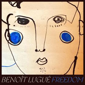 Benoit Lugué - Freedom - 2024 - WEB FLAC 16BITS 44 1KHZ-EICHBAUM