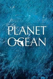 Planet Ocean (2012) [720p] [BluRay] [YTS]