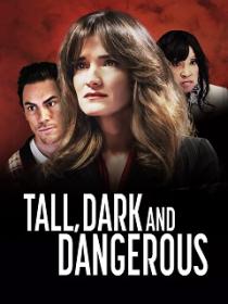 Tall Dark and Dangerous 2024 720p WEB h264-BAE