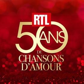 VA - RTL 50 ans de chansons d'amour  - 2024 - WEB mp3 320kbps-EICHBAUM