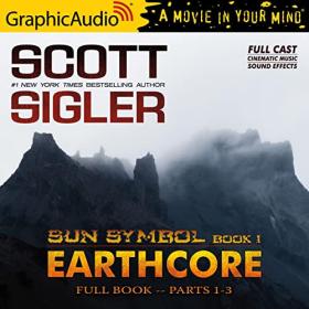 Scott Sigler - 2021 - Earthcore꞉ Sun Symbol, 1 (Sci-Fi)