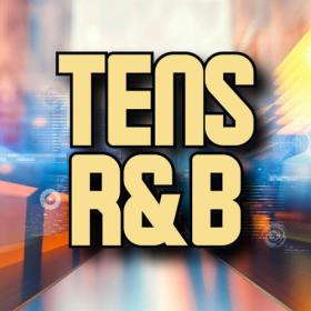 Various Artists - Tens R&B (2024) Mp3 320kbps [PMEDIA] ⭐️