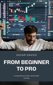 [ CourseWikia com ] From Beginner to Pro - A Comprehensive Guide to Stock Market Investing