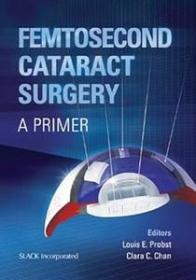 [ CourseWikia com ] Femtosecond Cataract Surgery - A Primer